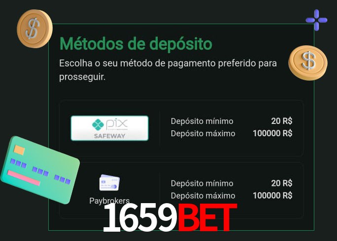 O cassino 1659bet oferece uma grande variedade de métodos de pagamento